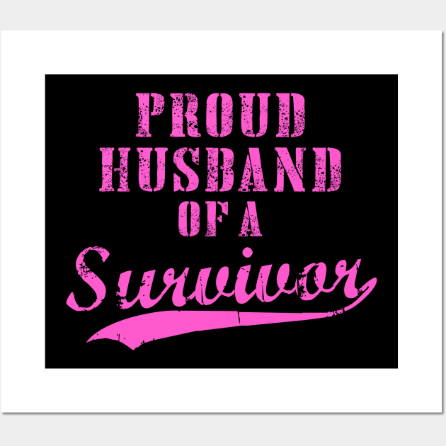 Proud Husband Of A Survivor Wall Art by jpmariano